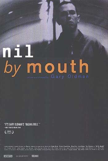 Не глотать / Nil by Mouth (1997)