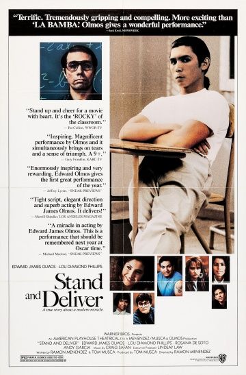 Выстоять и добиться / Stand and Deliver (1988)