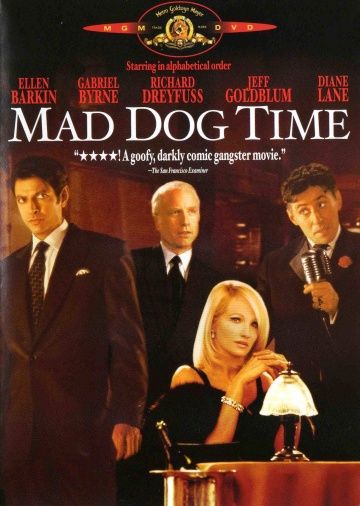 Время бешеных псов / Mad Dog Time (1996)