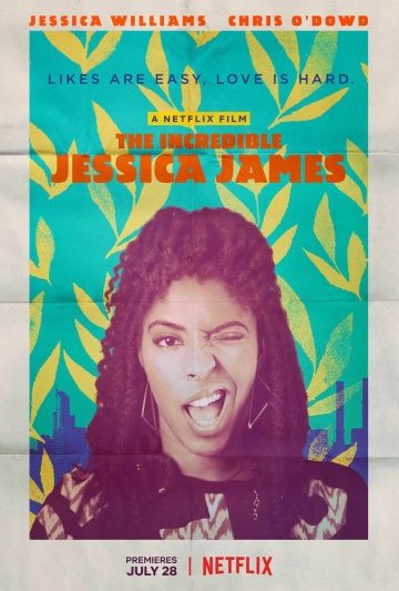 Невероятная Джессика Джеймс / The Incredible Jessica James (2017)