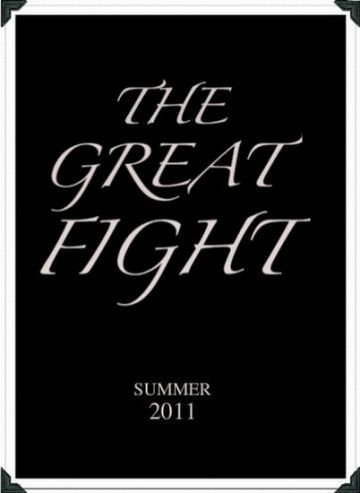 Битва / The Great Fight (2011)