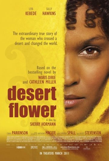 Цветок пустыни / Desert Flower (2009)