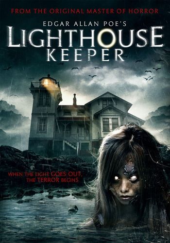 Смотритель маяка / Edgar Allan Poe's Lighthouse Keeper (2016)