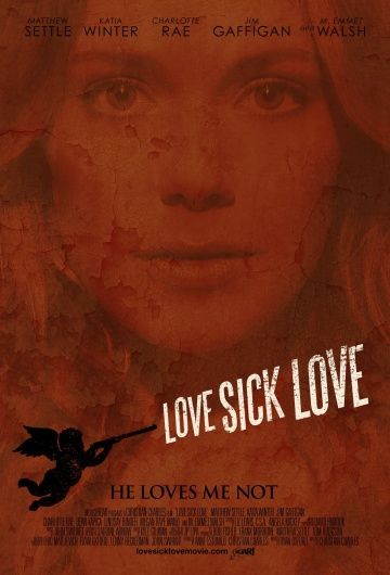 Люби или завтра умри / Love Sick Love (2012)