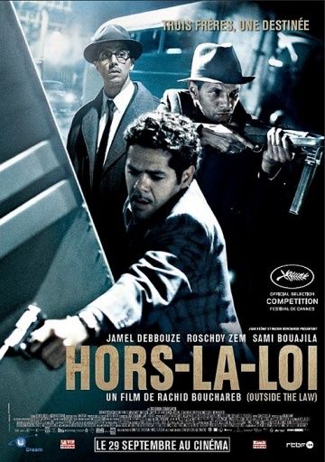 Вне закона / Hors la loi (2010)