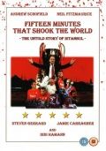 15 минут, шокировавшие мир / 15 Minutes That Shook the World (2009)