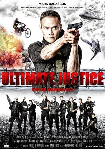 Окончательный приговор / Ultimate Justice (2016)