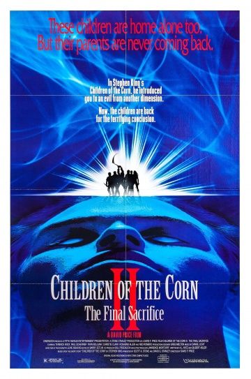 Дети кукурузы 2: Последняя жертва / Children of the Corn II: The Final Sacrifice (1992)