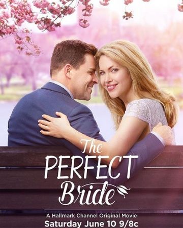 Идеальная невеста / The Perfect Bride (2017)