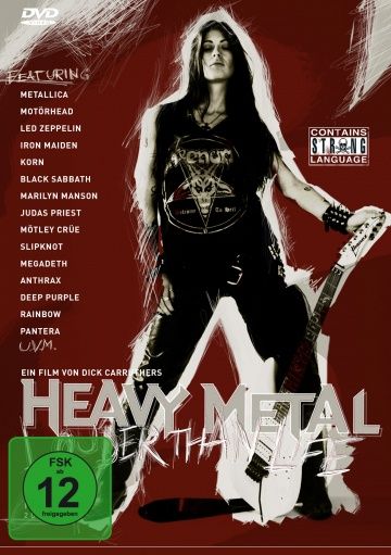 Больше, чем жизнь: История хэви-метал / Heavy Metal: Louder Than Life (2006)