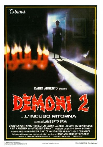 Демоны 2 / Dèmoni 2... l'incubo ritorna (1986)