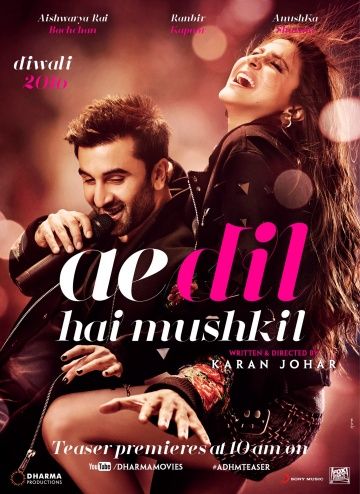 Дела сердечные / Ae Dil Hai Mushkil (2016)