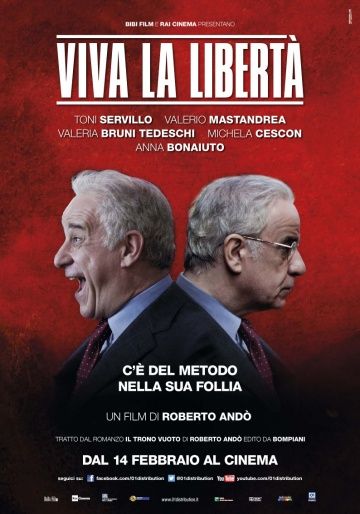 Да здравствует свобода / Viva la libertà (2013)