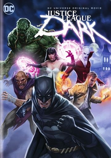 Темная Вселенная / Justice League Dark (2017)