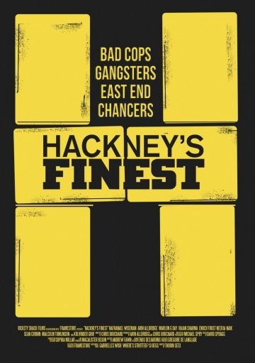 Сливки Хакни / Hackney's Finest (2014)