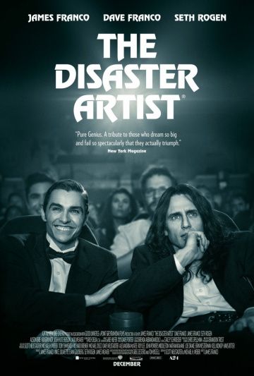 Горе-творец / The Disaster Artist (2017)