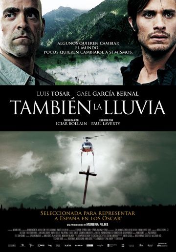 Они продают даже дождь / También la lluvia (2010)