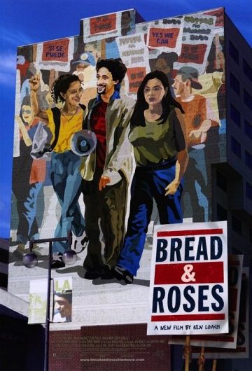 Хлеб и розы / Bread and Roses (2000)