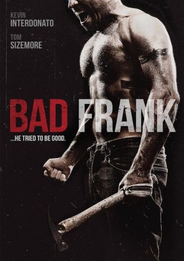 Плохой Фрэнк / Bad Frank (2017)