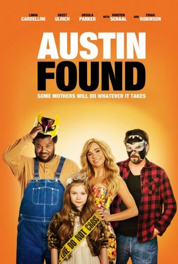 Найденные в Остине / Austin Found (2017)