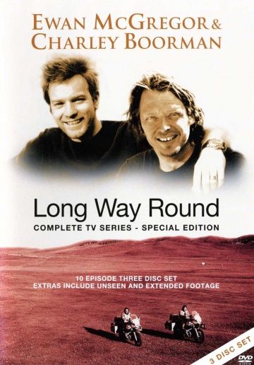 Долгий путь вокруг Земли / Long Way Round (2004)