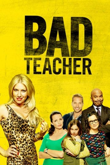 Плохая училка / Bad Teacher (2014)