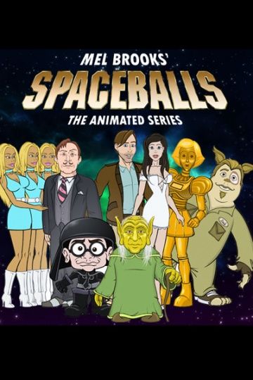 Космобольцы / Spaceballs: The Animated Series (2008)