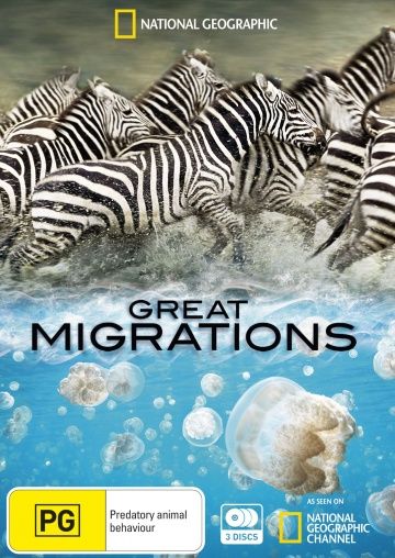 Великие миграции / Great Migrations (2010)