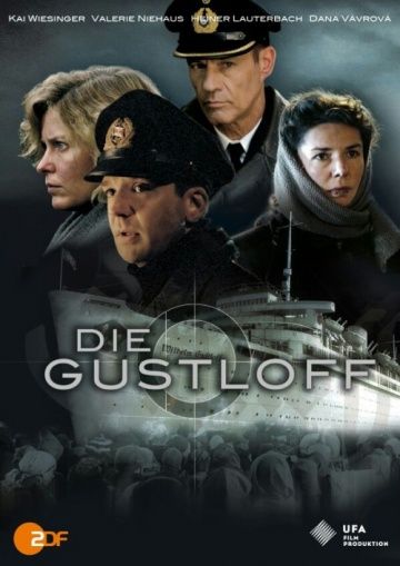 «Густлофф» / Die Gustloff (2008)