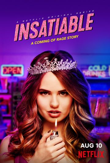 Ненасытная / Insatiable (2018)