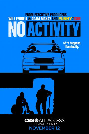 Ничего не происходит / No Activity (2017)