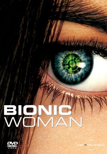 Биобаба / Bionic Woman (2007)