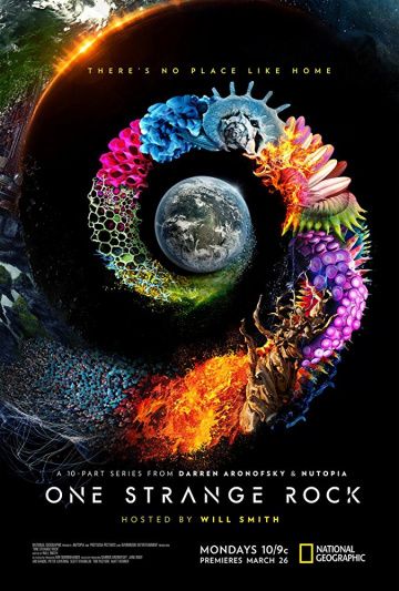 Неизвестная планета Земля / One Strange Rock (2018)