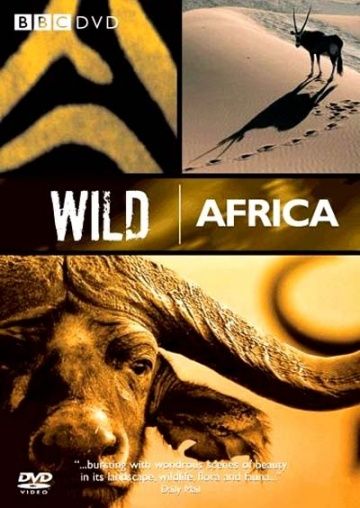 BBC: Дикая Африка / Wild Africa (2001)