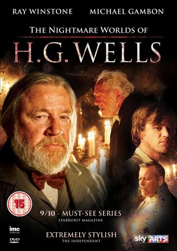 Кошмарные миры Герберта Уэллса / The Nightmare Worlds of H.G. Wells (2016)