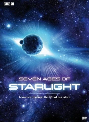 Семь возрастов звёздного света / Seven Ages of Starlight (2012)