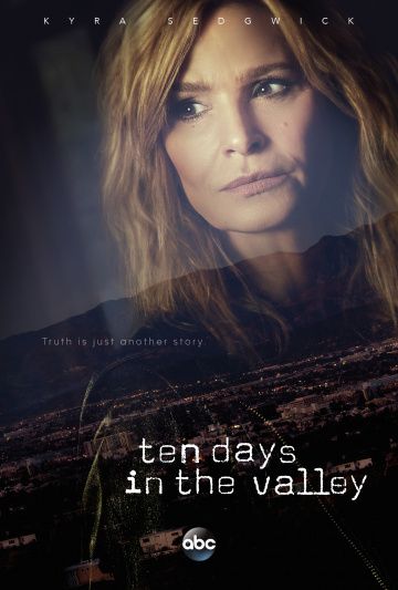 Десять дней в долине / Ten Days in the Valley (2017)