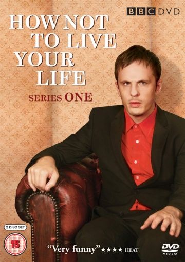 Как не стоит жить / How Not to Live Your Life (2007)