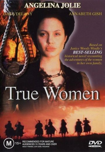 Настоящая женщина / True Women (1997)