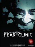 Клиника страха / Fear Clinic (2009)