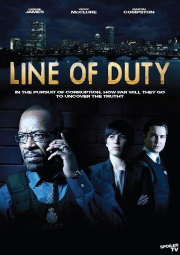 По долгу службы / Line of Duty (2012)