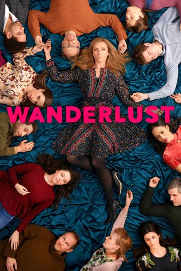 Жажда странствий / Wanderlust (2018)