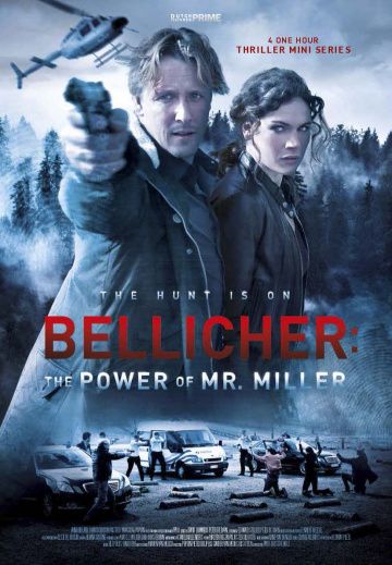 Власть господина Миллера / Bellicher: The Power of Mr.Miller (2010)