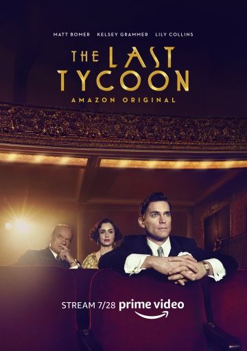 Последний магнат / The Last Tycoon (2016)