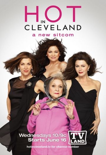 Красотки в Кливленде / Hot in Cleveland (2010)