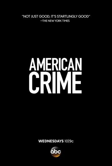 Преступление по-американски / American Crime (2015)