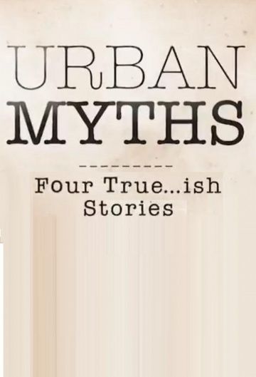 Городские легенды / Urban Myths (2017)