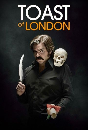 Тост из Лондона / Toast of London (2012)