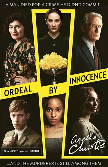 Испытание невиновностью / Ordeal by Innocence (2018)