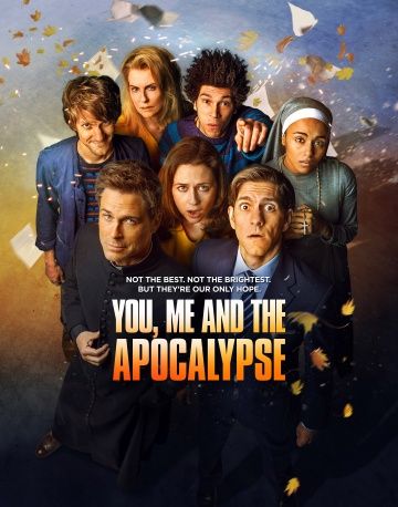 Ты, я и конец света / You, Me and the Apocalypse (2015)